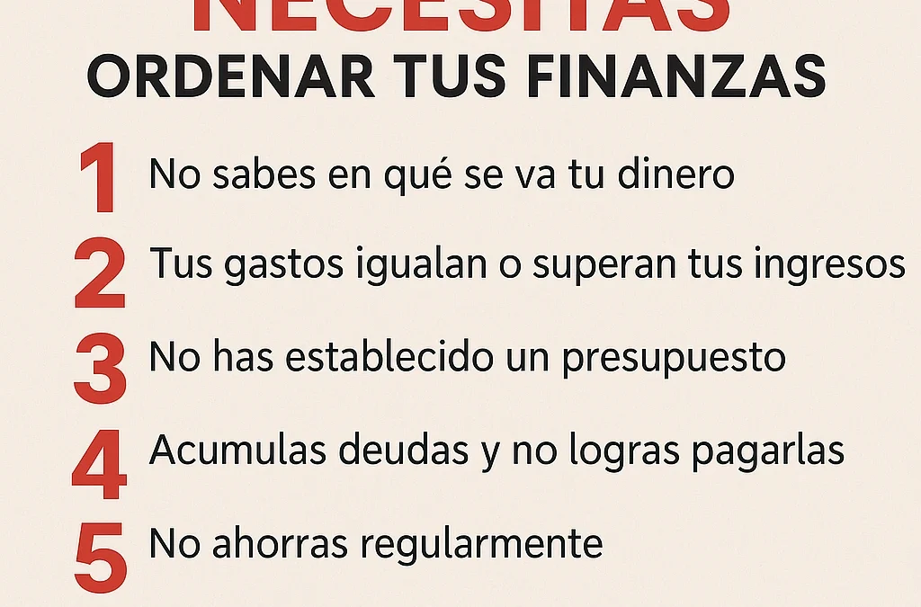 ¿Por Qué Nadie Nos Enseñó a Manejar el Dinero y Cómo Puedes Empezar Hoy a Ordenar Tus Finanzas Personales?